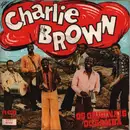 7inch Vinyl Single - Os Originais Do Samba - Charlie Brown - Alegria De Sambar