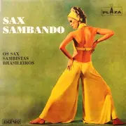 CD - Os Saxsambistas Brasileiros - Sax Sambando