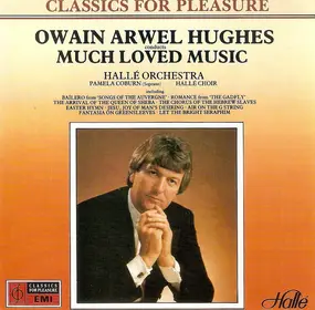 Owain Arwel Hughes - Much Loved Music