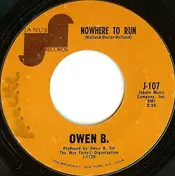 Owen B. - Nowhere To Run / Mississippi Mama