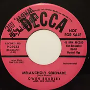 Owen Bradley And His Quintet - Melancholy Serenade / I'm Afraid To Say Goodbye