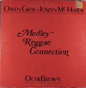 Owen Gray - Medley Reggae Connection