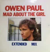 12inch Vinyl Single - Owen Paul - Mad About The Girl (Extended Mix)