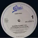 12'' - Owen Paul - Pleased To Meet You