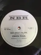 12inch Vinyl Single - Owen Paul - Mad About The Girl (Extended Mix)