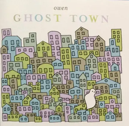 Owen - GHOST TOWN