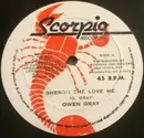 12'' - Owen Gray - Sheron She Love Me