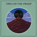 CD - Owls Of The Swamp - Atlas - Digipak