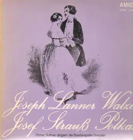 Otmar Suitner - Joseph Lanner Walzer, Josef Strauß Polkas