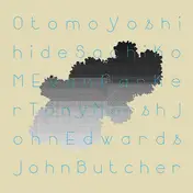 Otomo Yoshihide - Quintet/Sextet