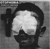 OTOPHOBIA