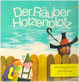 Otfried Preußler - Der Räuber Hotzenplotz