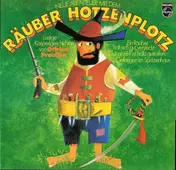 Otfried Preußler - Neue Abenteuer mit dem Räuber Hotzenplotz