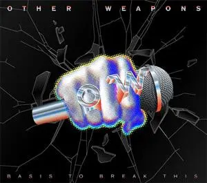 Other Weapons - Basis To Break This