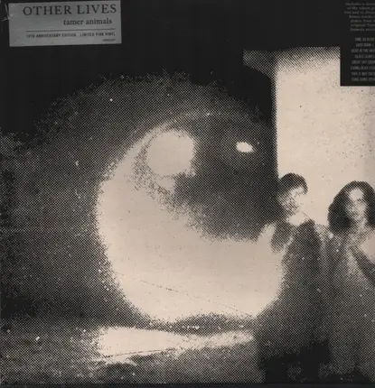 Other Lives - Tamer Animals