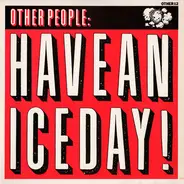 Other People - Have A Nice Day