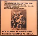 LP - Rimsky Korsakow / Tcherepnin / Liadow / Glasunow - Russische Balletmusik: Rimsky Korsakow - Sadko / Tcherepnin - Die Hochzeit Der Sobeide / Liadow - Kikimora / Glasunow - Balletszenen