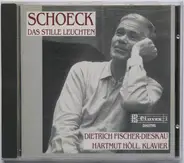 Othmar Schoeck - Das stille Leuchten