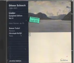 Othmar Schoeck - Lieder Vol. 8