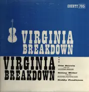 Otis Burris With The Mountain Ramblers / Buddy Pendleton / Sonny Miller - Virginia Breakdown