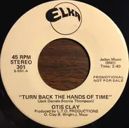 Otis Clay - Turn Back The Hands Of Time