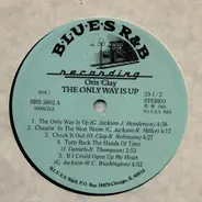 Otis Clay - The Only Way Is Up
