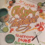 12inch Vinyl Single - Otis Day & The Knights - Something Dumb