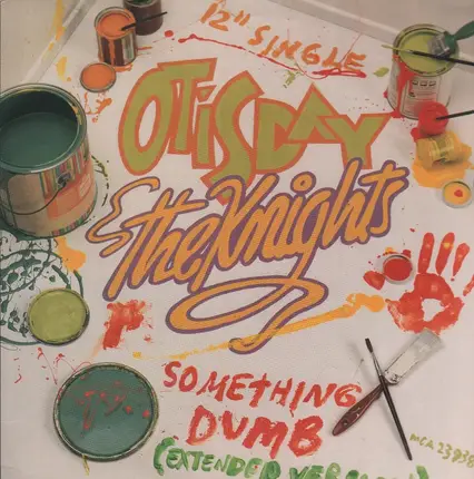 Otis Day & The Knights - Something Dumb