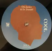 LP - Otis Junior & Dr. Dundiff - Cool