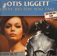 Otis Liggett - Every Breath You Take