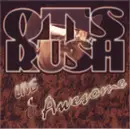 CD - Otis Rush - Live And Awesome