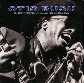 Otis Rush - Live in Japan 1986