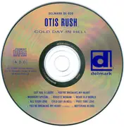CD - Otis Rush - Cold Day In Hell
