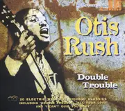 CD - Otis Rush - Double Trouble - Mono