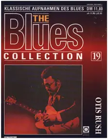 Otis Rush - The Blues Collection