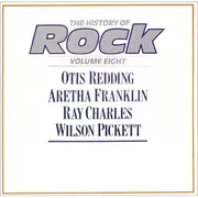 Double LP - Otis Redding / Aretha Franklin / Ray Charles / Wilson Pickett - The History Of Rock (Volume Eight)