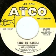 Otis Redding - Hard To Handle / Amen