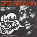 7inch Vinyl Single - Otis Redding - I've Got Dreams To Remember