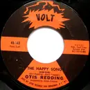 7inch Vinyl Single - Otis Redding - The Happy Song (Dum-Dum) / Open The Door - MO - Monarch Pressing