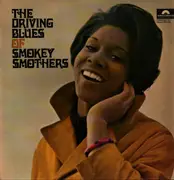 LP - Otis 'Smokey' Smothers - The Driving Blues Of Smokey Smothers