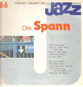 Otis Spann - I Giganti Del Jazz Otis Spann