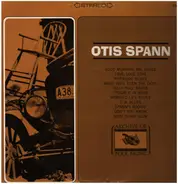 Otis Spann - Otis Spann