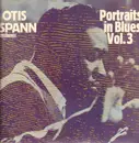 LP - Otis Spann - Portrait In Blues Vol. 3