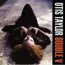 CD - Otis Taylor - Double V