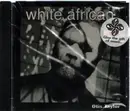 CD - Otis Taylor - White African - Still Sealed
