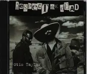 Otis Taylor - Respect the Dead