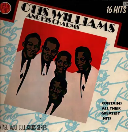 Otis Williams and his Charms - 16 Original Greatest Hits