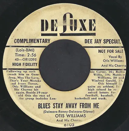 Otis Williams & The Charms - Blues Stay Away From Me / Pardon Me