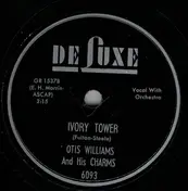 Otis Williams & the Charms - Ivory Tower / In Paradise
