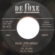 Otis Williams & the Charms - Walkin' After Midnight / I'm Waiting Just For You